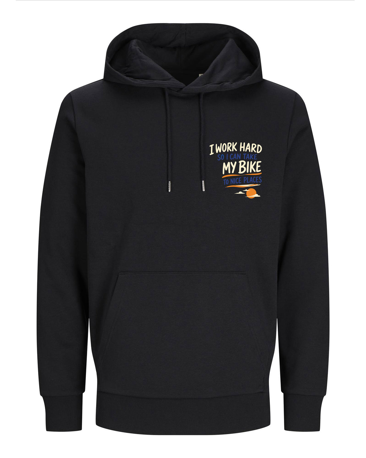 Work hard to Ride my Bike – Hoodie 300g/m - Verschillende kleuren