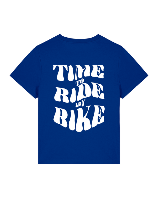 TIME TO RIDE MY BIKE