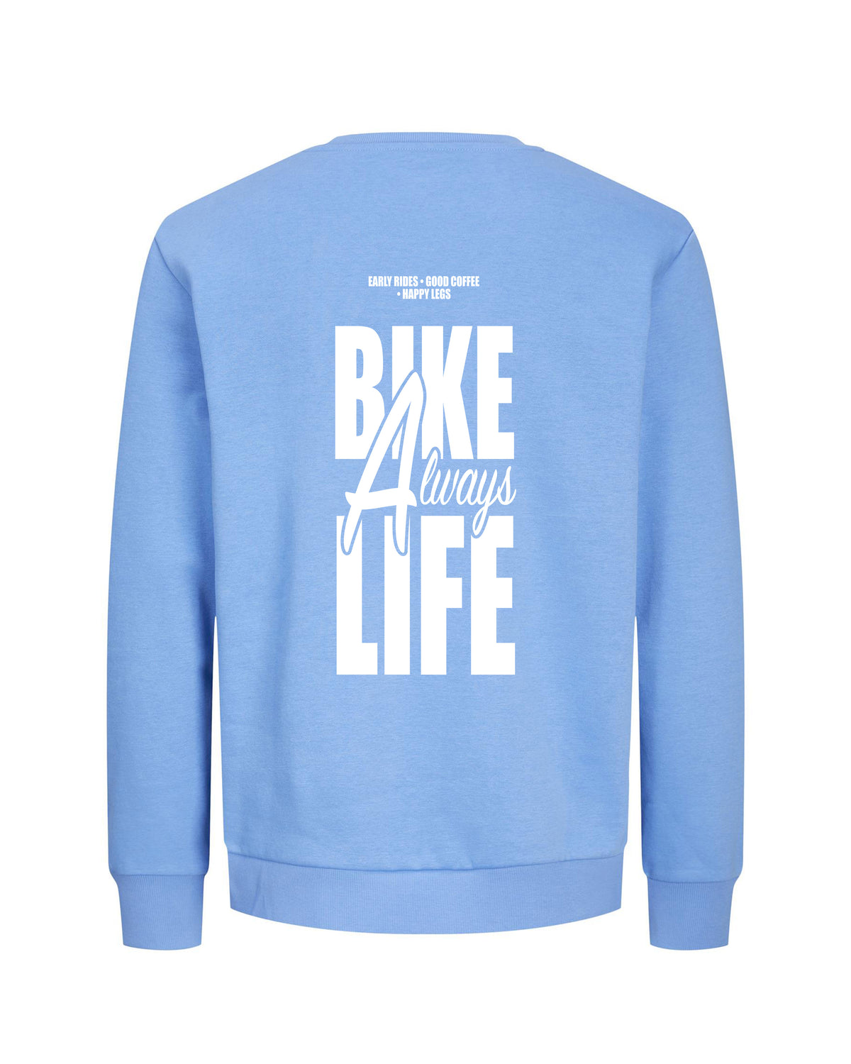 Always Bike Life – Trui – Verschillende kleuren