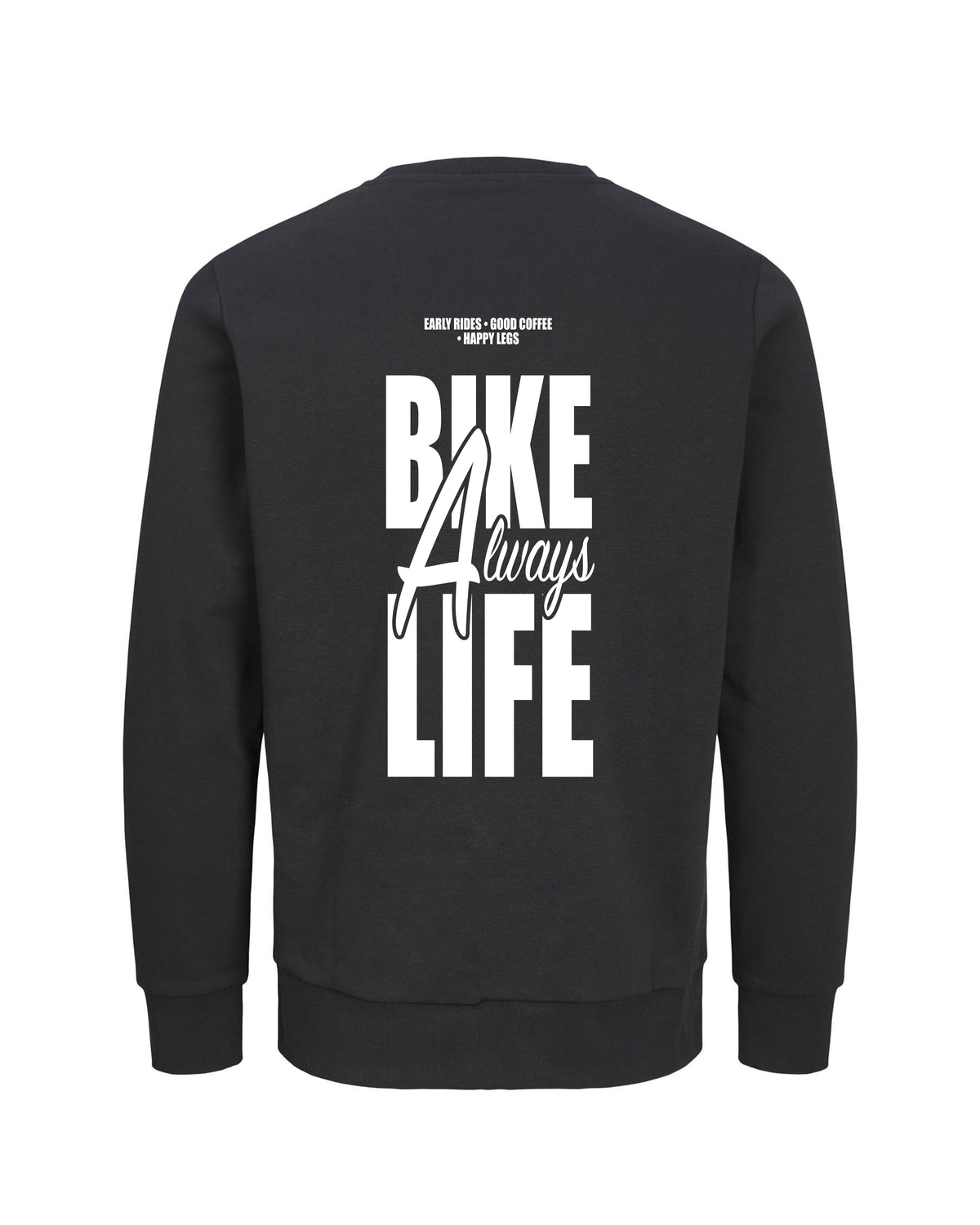 Always Bike Life – Trui – Verschillende kleuren