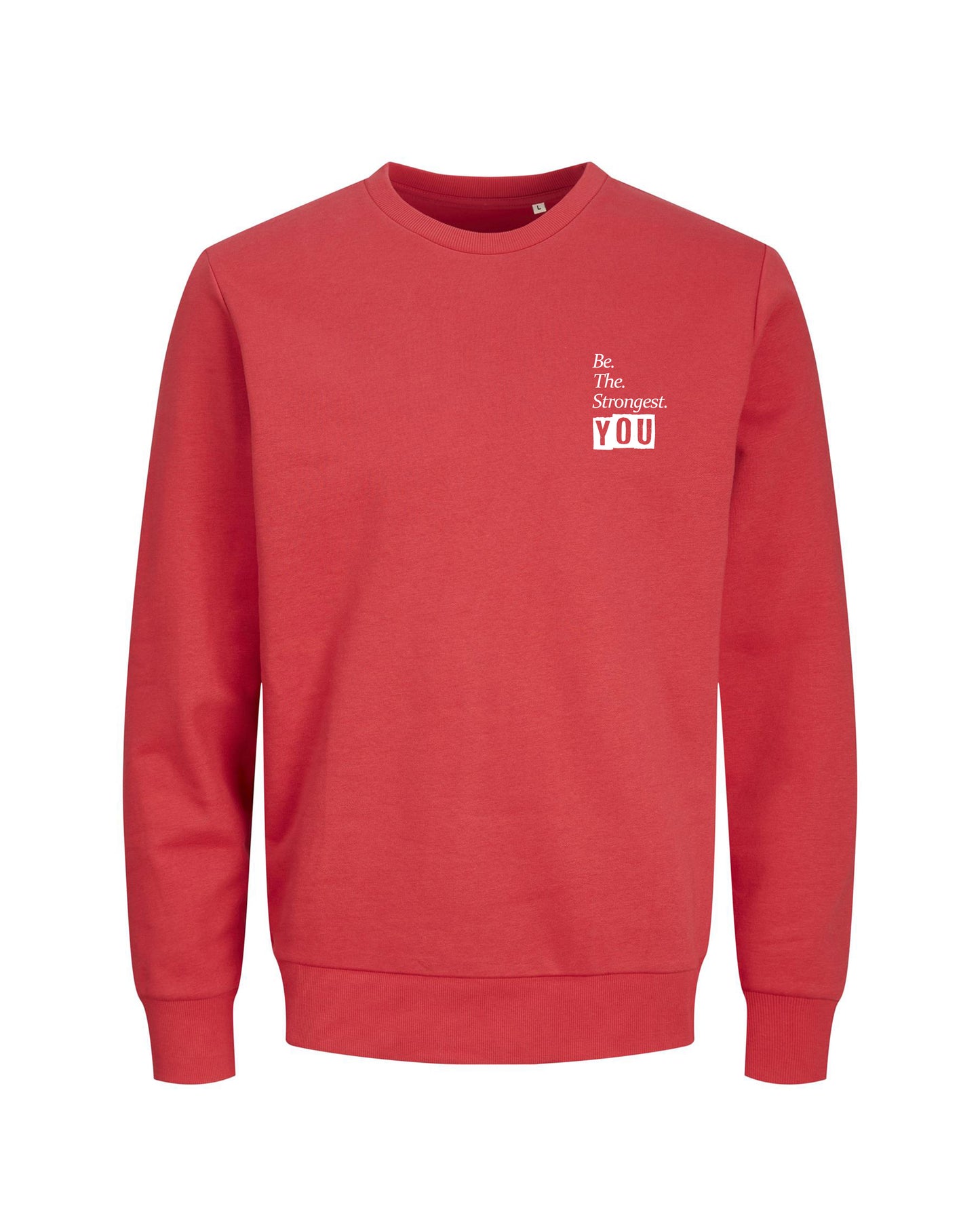 Be The Strongest You – Trui – Rood