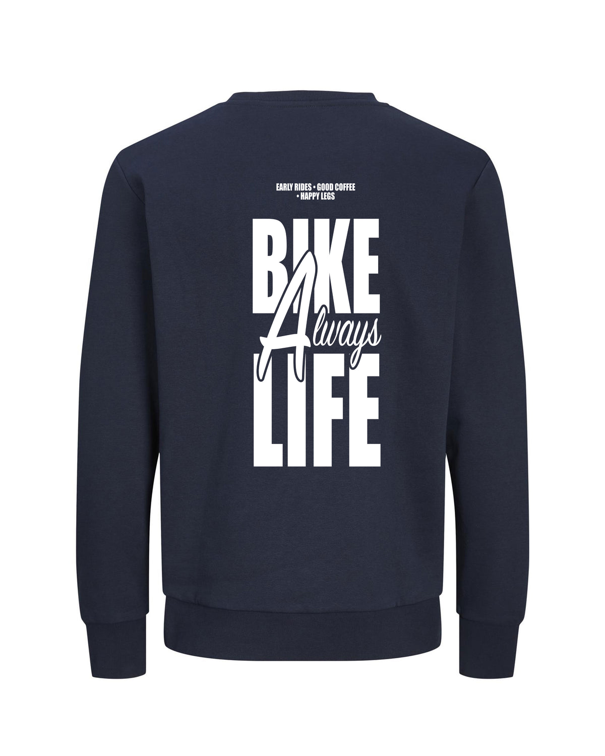 Always Bike Life – Trui – Verschillende kleuren