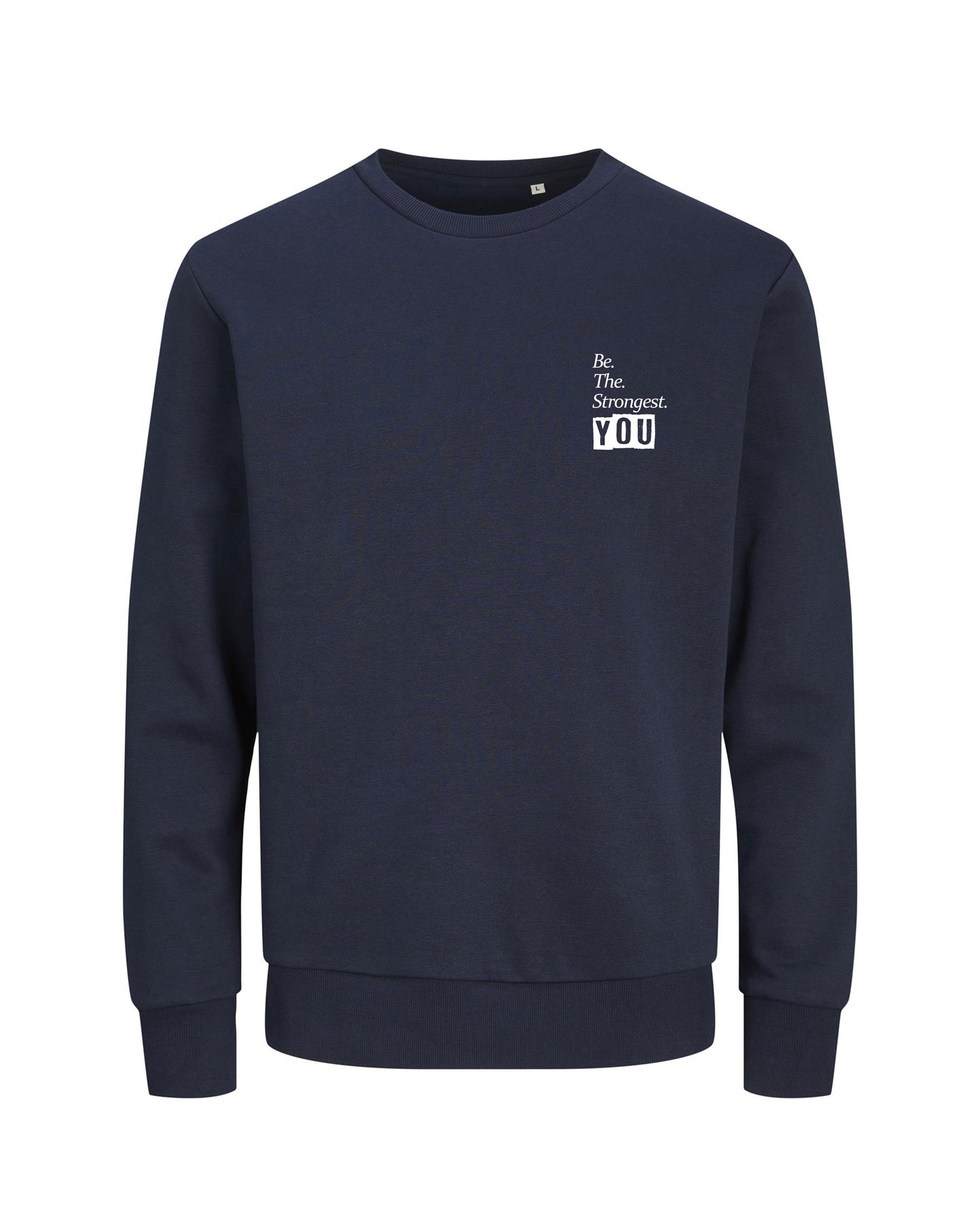 Be The Strongest You – Trui – Donkerblauw