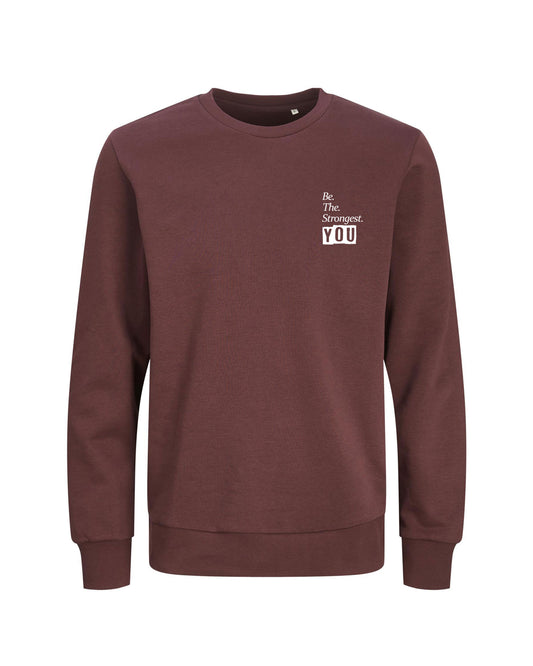 Be The Strongest You – Trui – Bruin