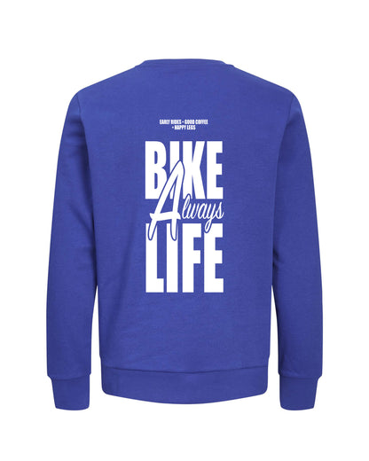 Always Bike Life – Trui – Verschillende kleuren