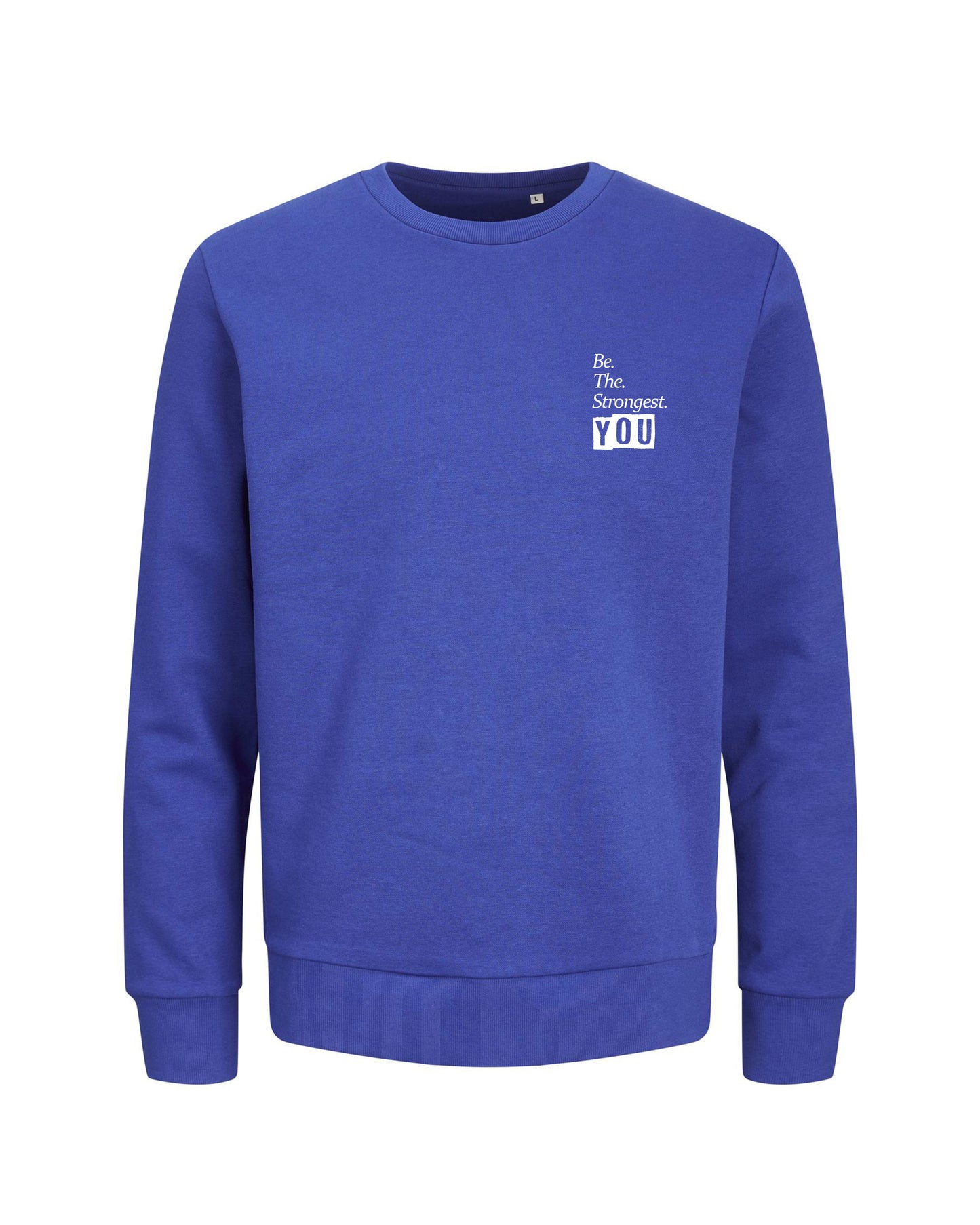 Be The Strongest You – Trui – Blauw