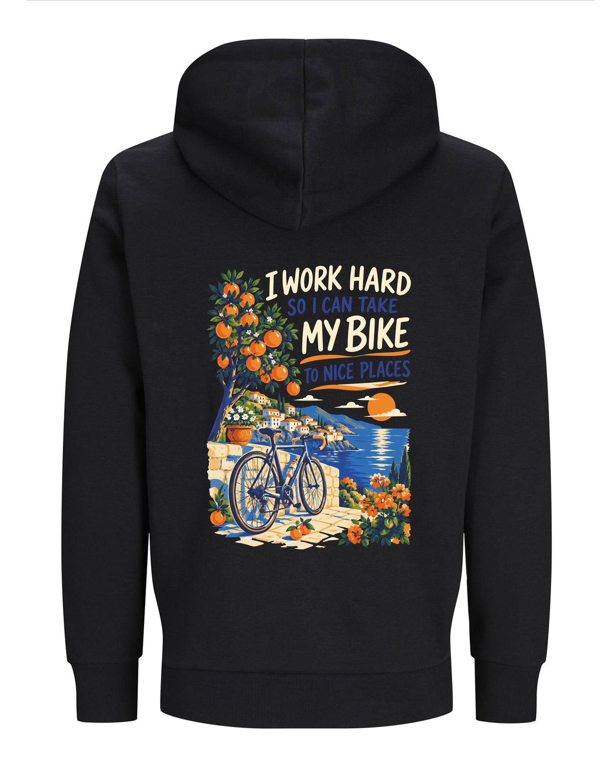 Work hard to Ride my Bike – Hoodie 300g/m - Verschillende kleuren