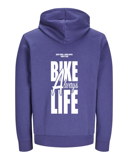 Always Bike Life – Hoodie – Verschillende kleuren