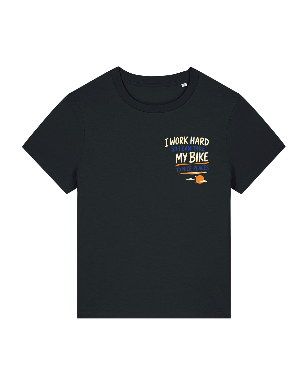 Work hard to Ride my Bike – Tshirt - Verschillende kleuren