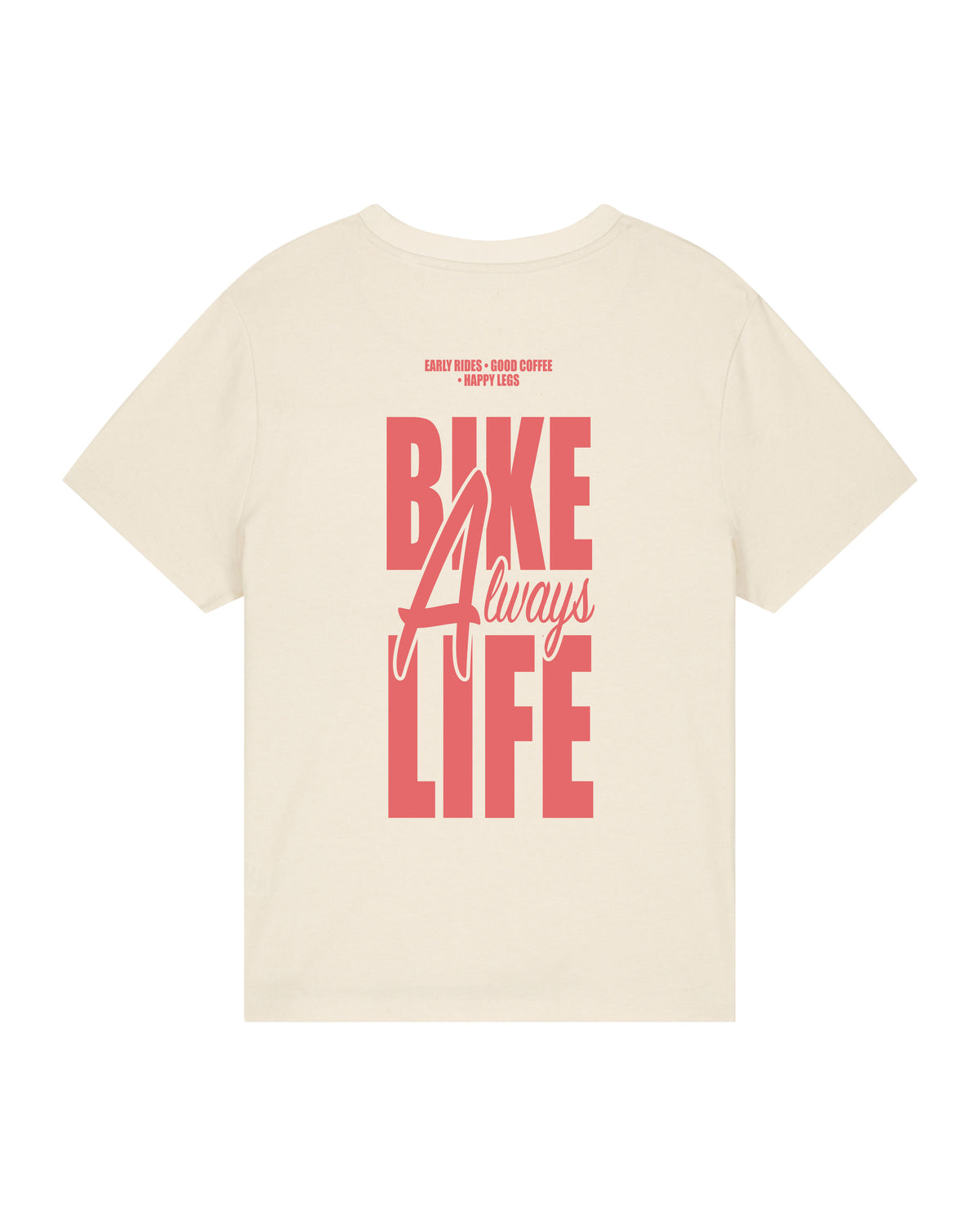 Always Bike Life – Tshirt